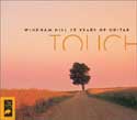 Touch - Windham 25 Years of Guitar