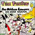 Tom Paxton - One Million Lawyers and Other Disasters