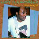 Eddy "The Chief" Clearwater - Blues Hang Out