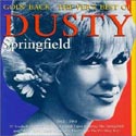 Goin' Back, The Very Best Of Dusty Springfield